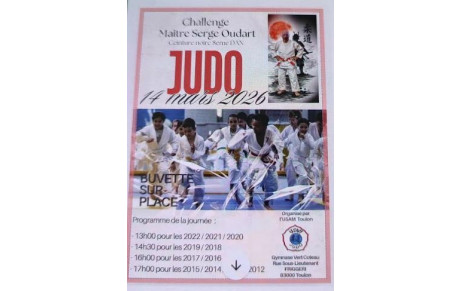 C'EST COMPLET : SAMEDI 14 MARS 2026 CHALLENGE MAITRE SERGE OUDARD A TOULON